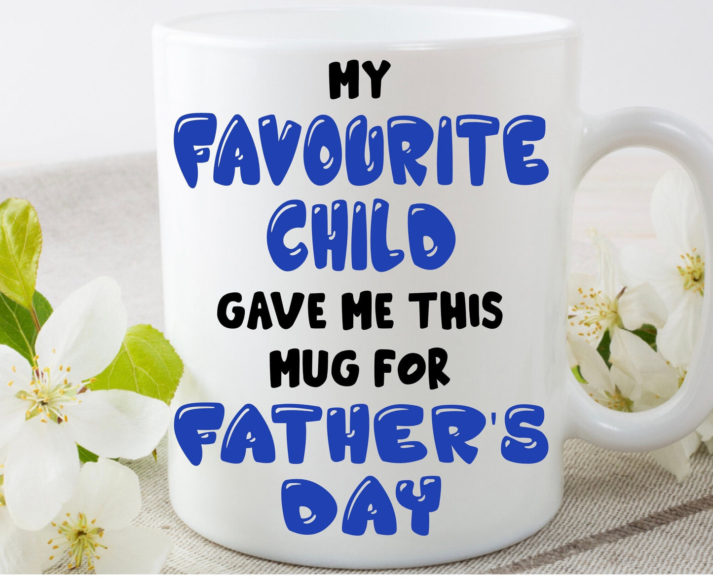 My favourite child favourite dad daddy funny cup Mug Christmas gift present Birthday Father’s Day gift personalised gift for dad