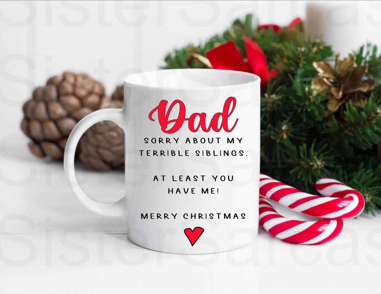 Funny Sorry about my Siblings Dad Mug, Personalised Gift, Christmas Gift, Birthday Gift, Father’s Day, Best Dad Gift
