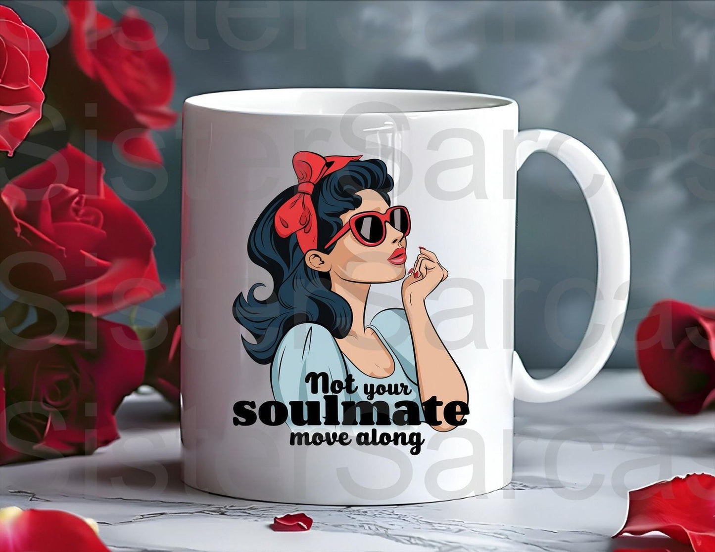 Personalised Mug - Galentines Gift - Not Your Soulmate - Bestie Gift - Galentine’s Day Gift - Valentine’s Day Gift - Funny Gift