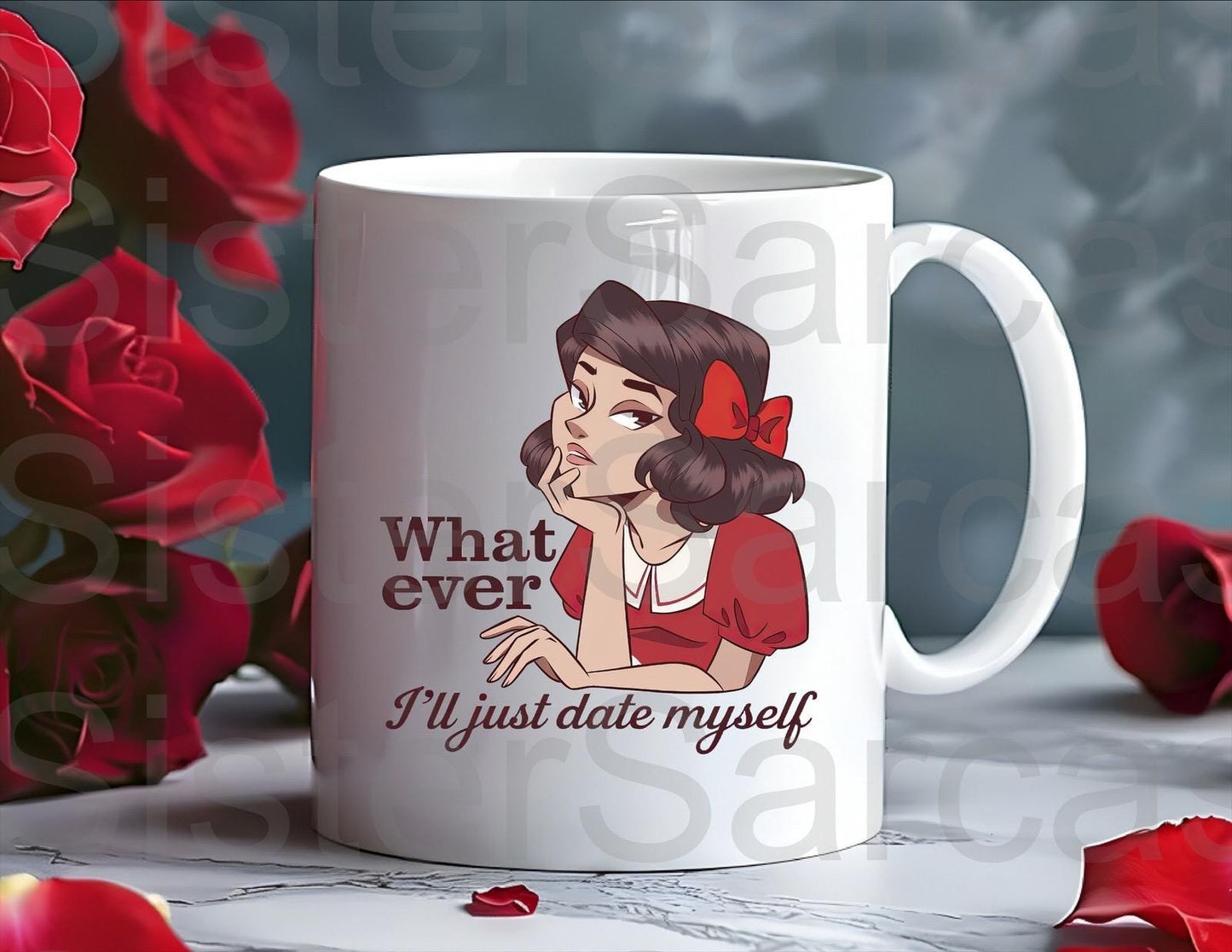 Personalised Mug - Galentines Gift - Whatever I’ll Just Date Myself - Bestie Gift - Galentine’s Day Gift - Valentine’s Day Gift - Funny Gift