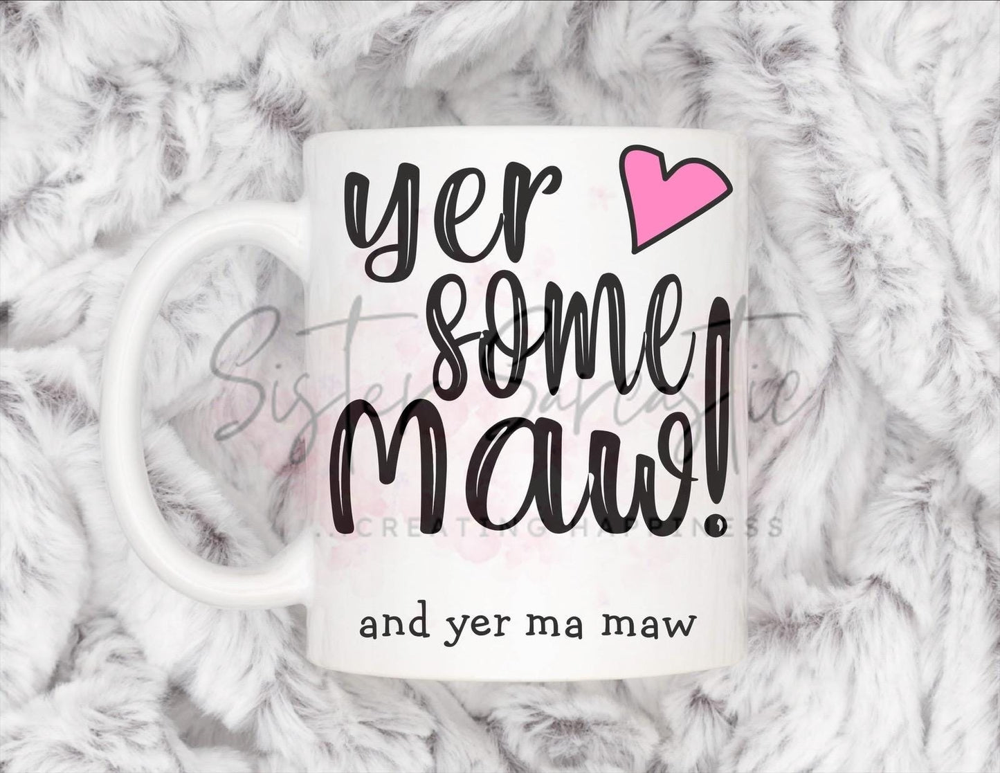 Funny Yer Some Maw Scottish Mum Mug, Personalised Gift, Christmas Gift, Birthday Gift, Mother’s Day, Best Mum Gift