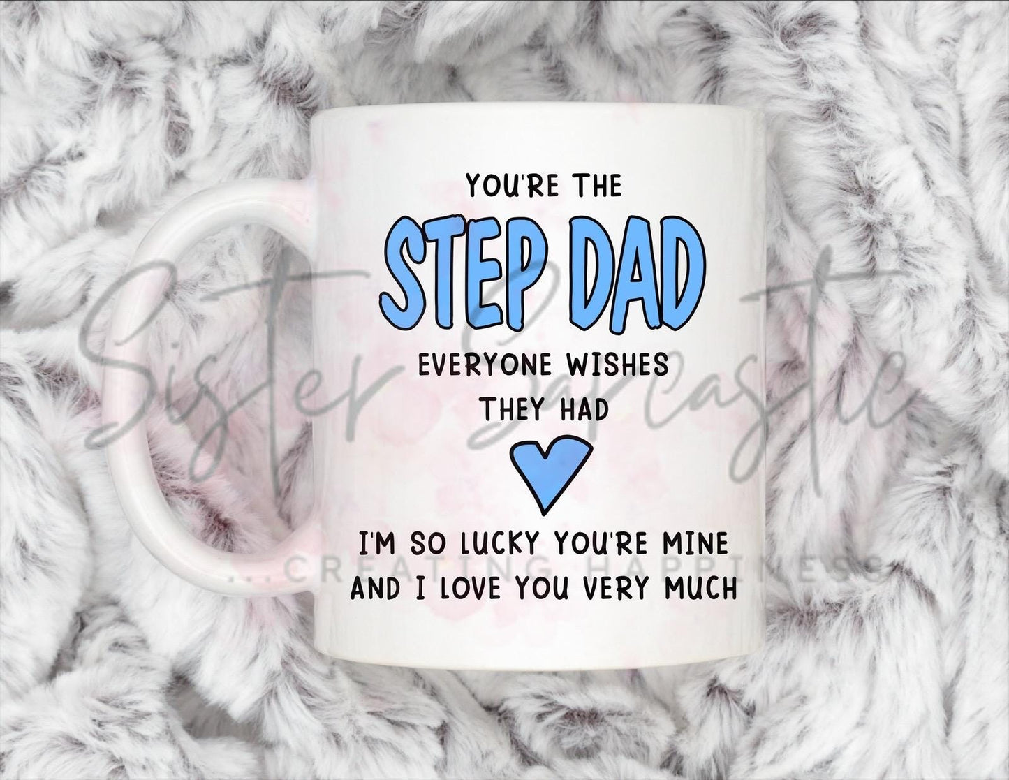 Step Dad Gift - Father’s Day - I’m So Lucky You’re Mine - Stepdad - Fathers Day - Funny Gift - Personalised Mug - Birthday Present