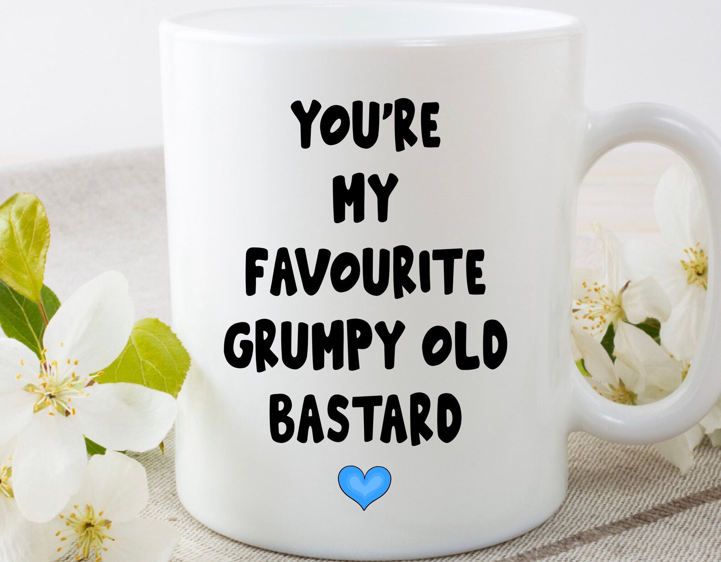 Funny Rude you’re my favourite grumpy Birthday Mug, Dad, Brother, Grandpa, Papa, Present, Gift, Father’s Day, Christmas Present