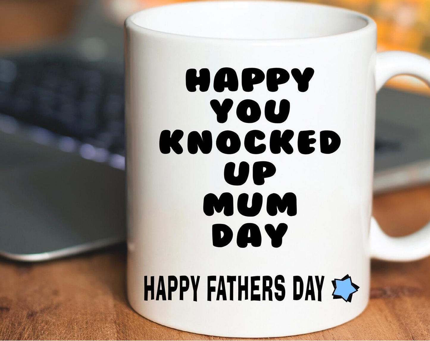Dad I’m so glad you knocked up mum funny mug cup Customised Personalised Father’s Day Birthday present gift