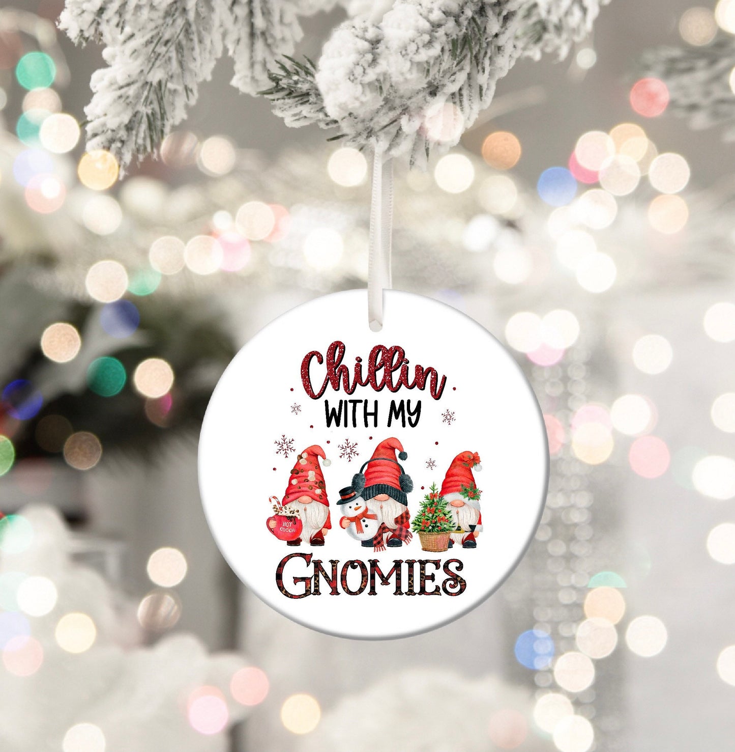 Chillin’ With My Gnomies Gonks Gonks Personalised Christmas Bauble Funny Gift Present Keepsake Novelty Christmas Tree Xmas For Him Her
