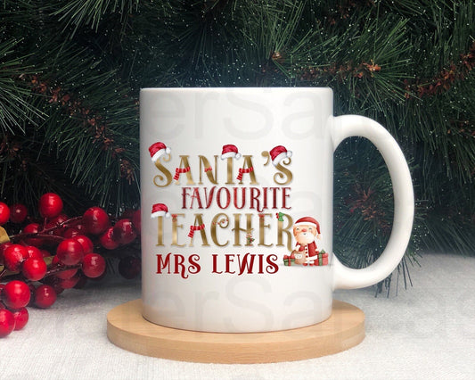 Santa’s Favourite Teacher Christmas Personalised Gift Thank You Leavers Cup Mug Keepsake Gift Present Christmas Present Christmas Gift