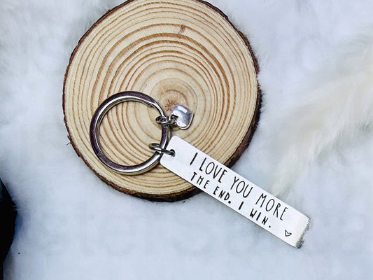 I Love You More, The End, I Win Keyring Keychain, Birthday Gift, Christmas Present, Boyfriend, Girlfriend, Husband, Fiance, Gift For Him