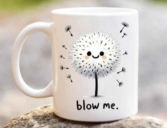 Blow Me… Novelty Mug Perfect Gift For Birthday Christmas Boyfriend Girlfriend Wife Husband Valentine’s Day