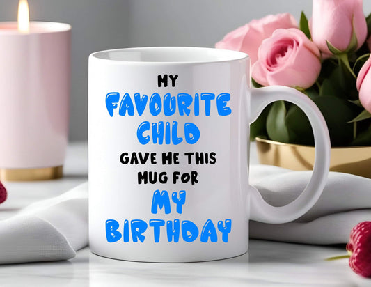 Funny gift for dad, personalised favourite child funny mug, perfect gift for birthday, gift for dad, birthday present, funny gift for him