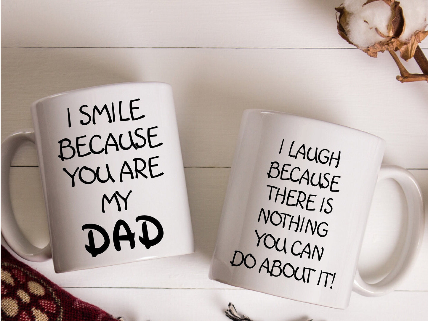Funny gift for Dad Daddy, I smile because your my dad funny Mug cup , Father’s Day Gift, Christmas present, Birthday gift, gift for him