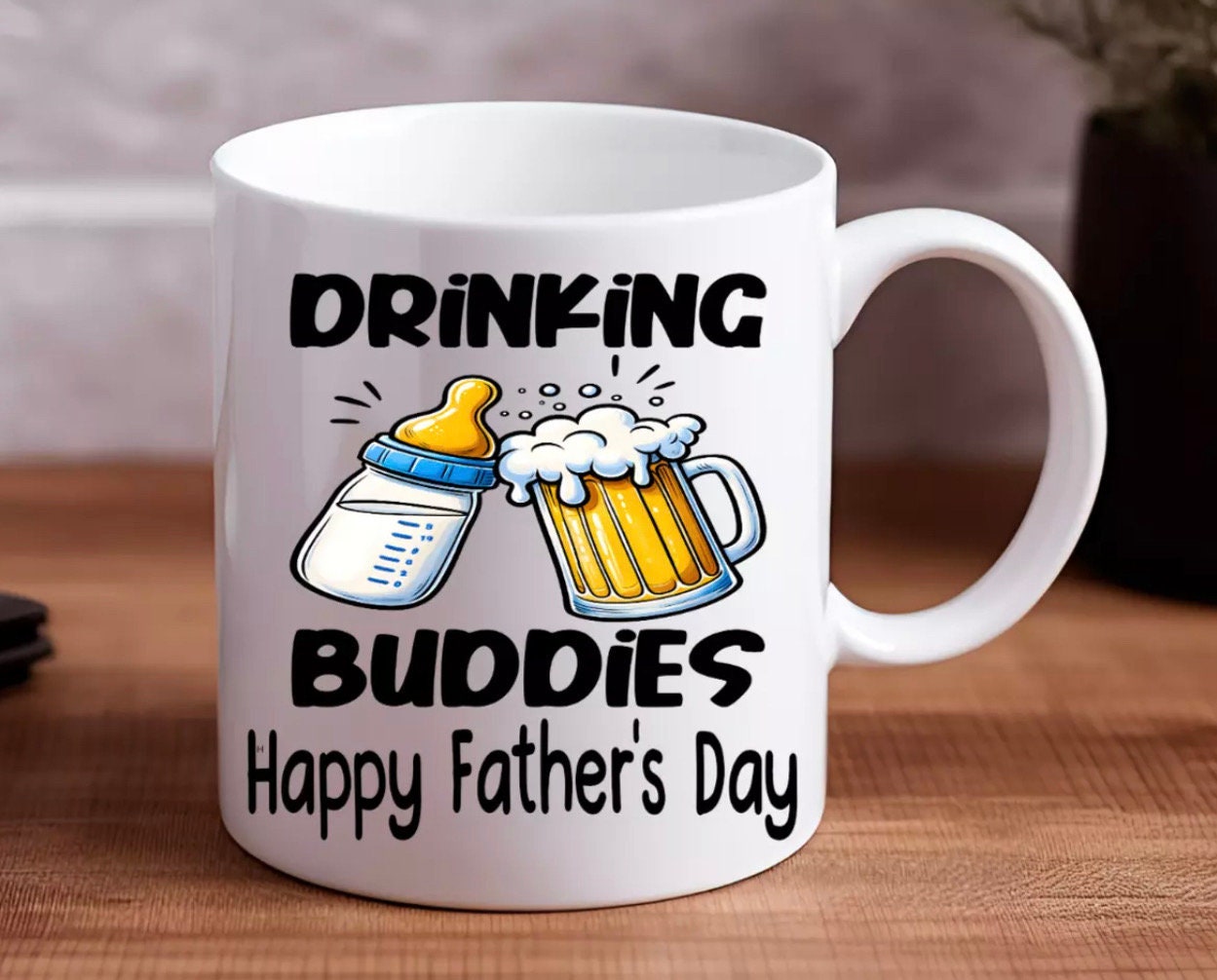 Drinking Buddies Funny Mug | Father’s Day Christmas Birthday | Gift For Him Funny Present Secret Santa | Personalised Gift For Dad Newborn