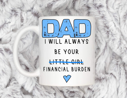 Dad Daughter funny gift for Father’s Day, funny mug cup, birthday present, Christmas gift, gift from daughter for dad, personalised gift