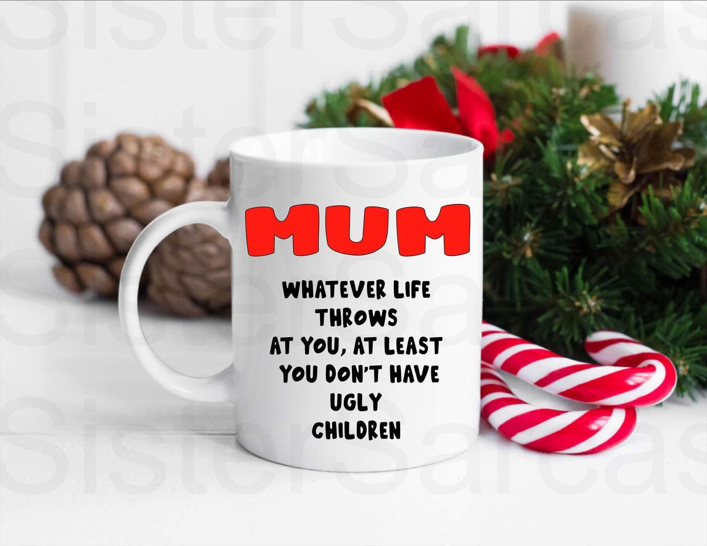 Funny Don’t have Ugly Children Mum Mug, Personalised Gift, Christmas Gift, Birthday Gift, Mother’s Day, Best Mum Gift