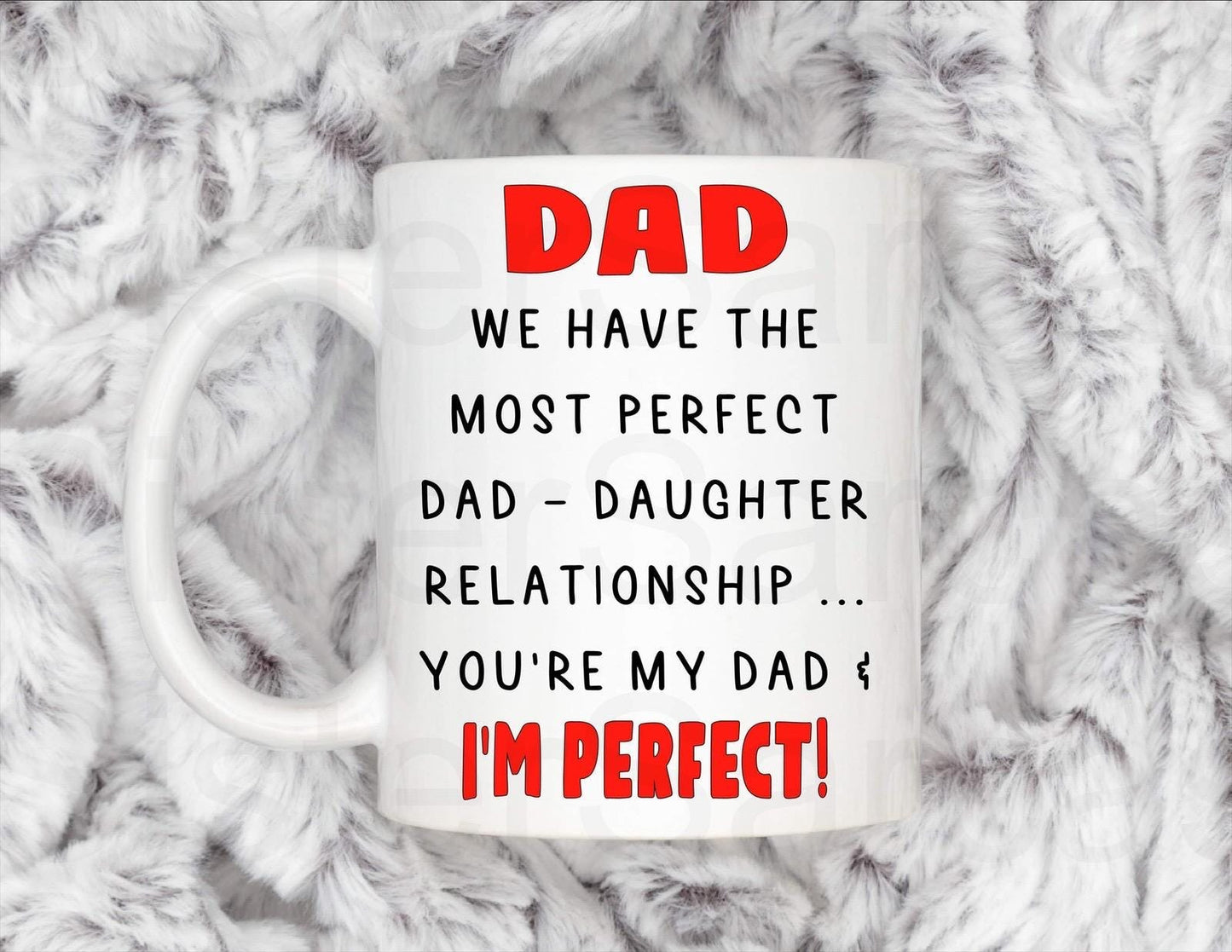 Funny We have the Perfect Dad Daughter relationship Dad Mug, Personalised Gift, Christmas Gift, Birthday Gift, Father’s Day, Best Dad Gift