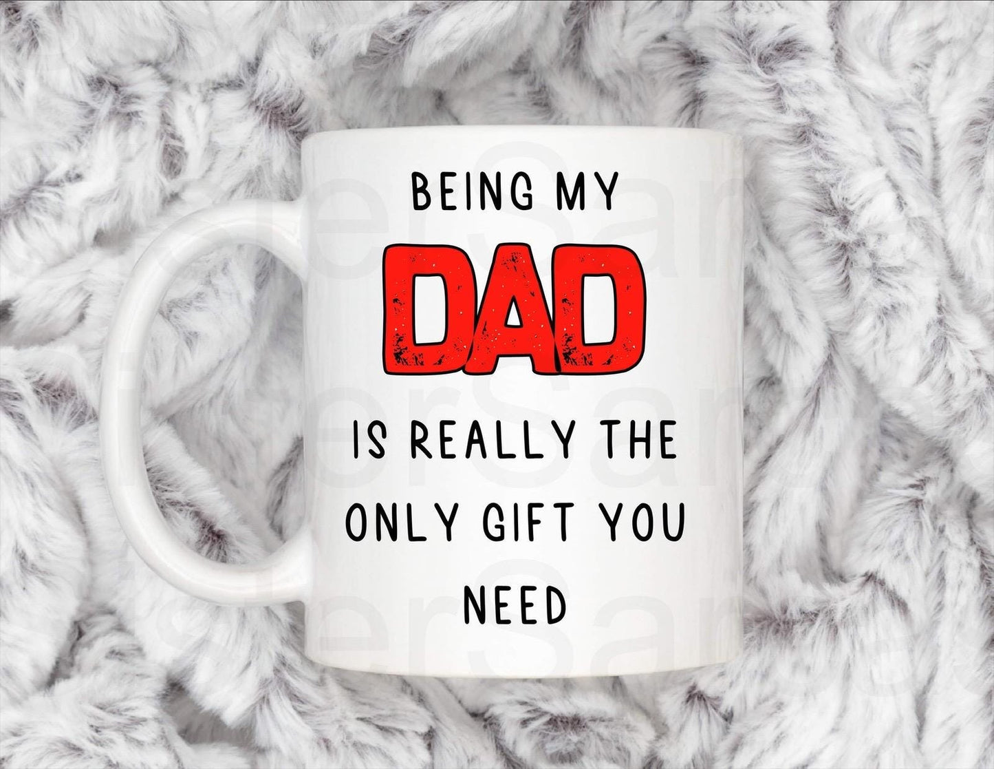 Funny Being my Dad is only gift you need Dad Mug, Personalised Gift, Christmas Gift, Birthday Gift, Father’s Day, Best Dad Gift