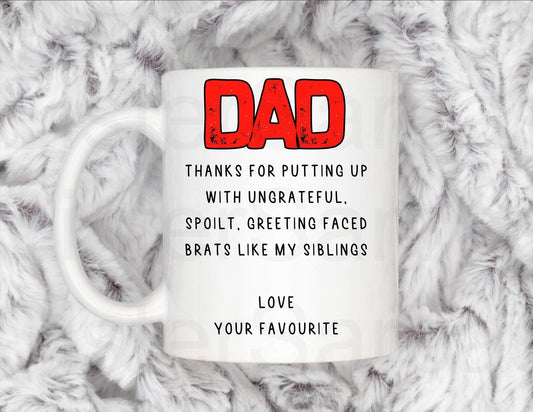 Funny Thanks for putting up with my Siblings Dad Mug, Personalised Gift, Christmas Gift, Birthday Gift, Father’s Day, Best Dad Gift