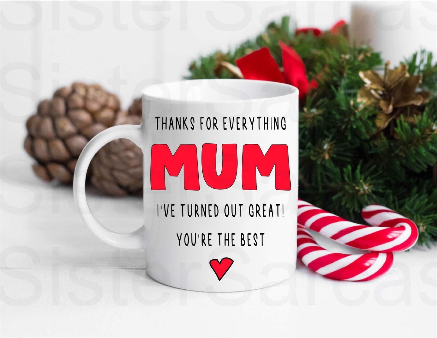 Funny Thanks for everything Mum Mug, Personalised Gift, Christmas Gift, Birthday Gift, Mother’s Day, Best Mum Gift