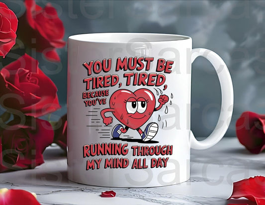 Been Running Through My Mind All Day Mug - Relationship Gifts - Birthday Present - Valentines Gift - Novelty Mug - Funny Gift