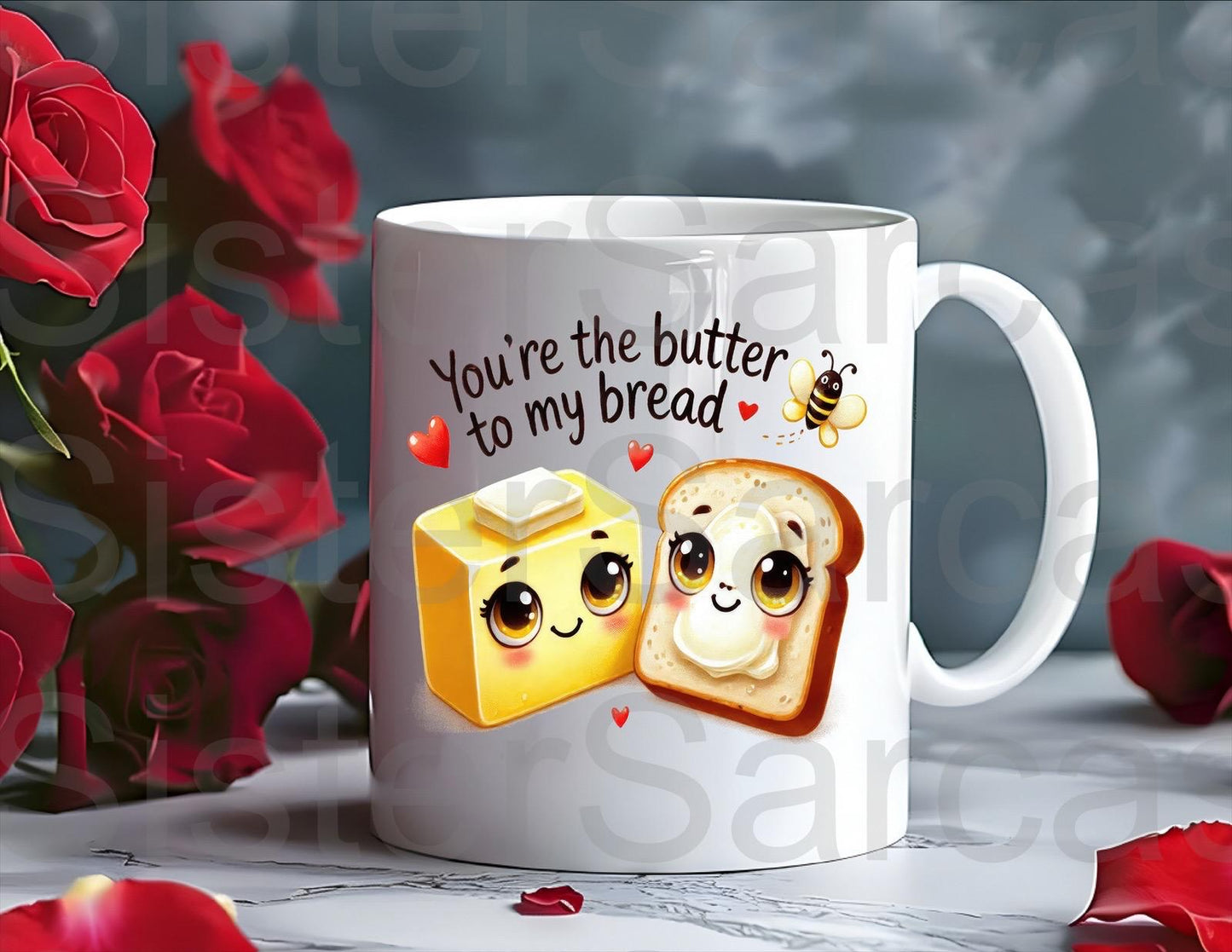 You’re The Butter To My Bread Mug - Relationship Gifts - Birthday Present - Valentines Gift - Novelty Mug - Funny Gift