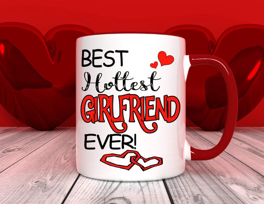 Best Hottest Girlfriend - Relationship Gifts - Personalised Gift - Birthday Present - Valentines Gift - Novelty Mug - Funny Gift