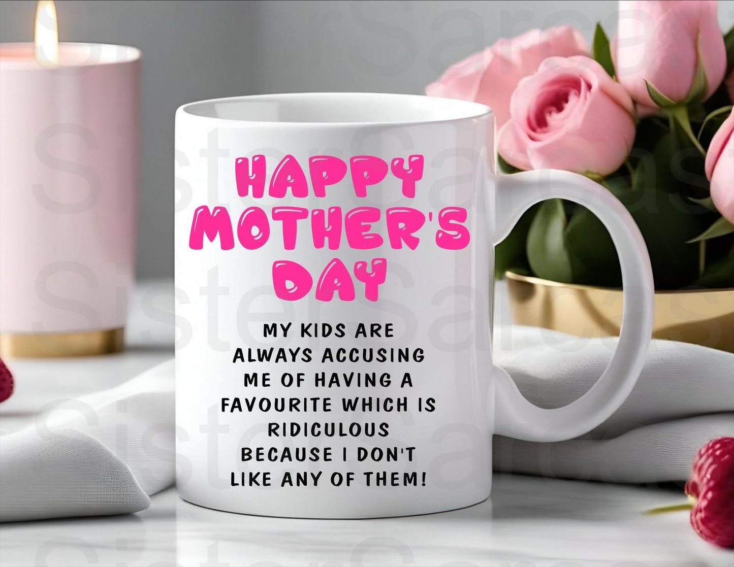 Mother’s Day Gift - I Don’t Like Any Of My Children - Funny Gift - Mum Gift - Gift For Mum - Mothers Day Gift - Personalised Mug