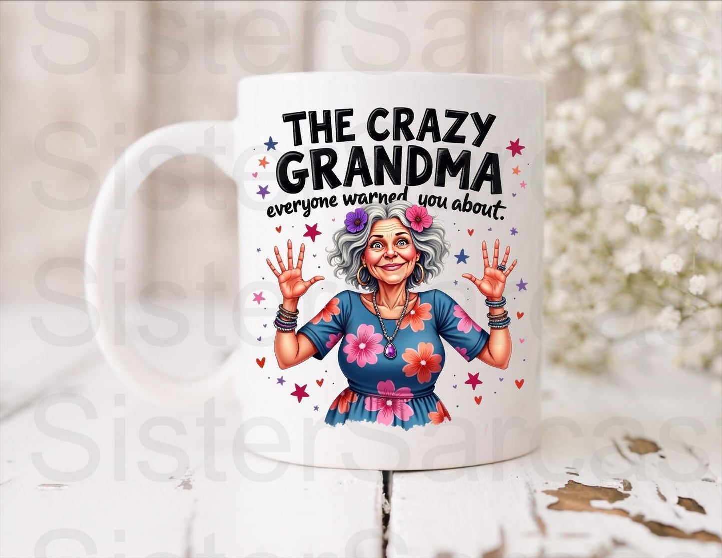 Crazy Grandma Everyone Warns You About - Birthday Gift - Funny Grandma Gift - Personalised Mug - Gift From Grandkids - Mother’s Day Gift