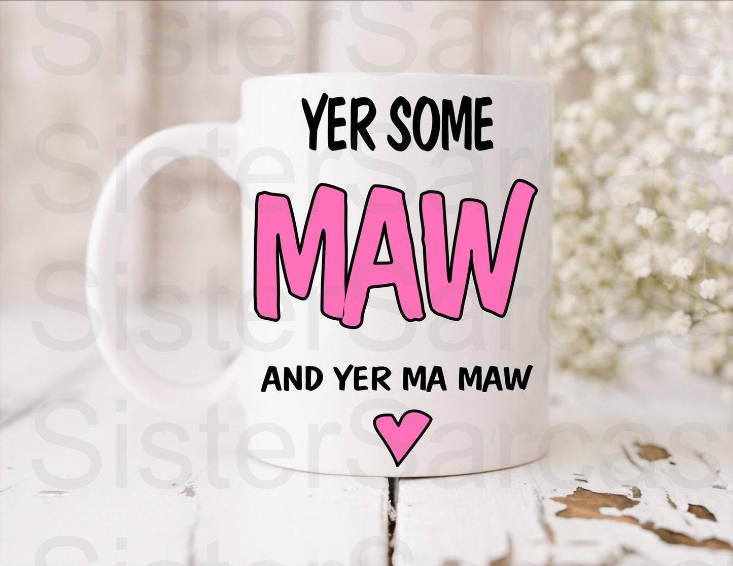 Yer Some Maw - Mother’s Day Gift - Funny Gift - Scottish Gift - Personalised Mug - Mothers Day Gift - Birthday Gift