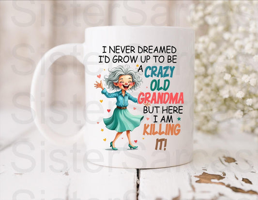 Crazy Grandma - Birthday Gift - Funny Grandma Gift - Personalised Mug - Gift From Grandkids - Mother’s Day Gift
