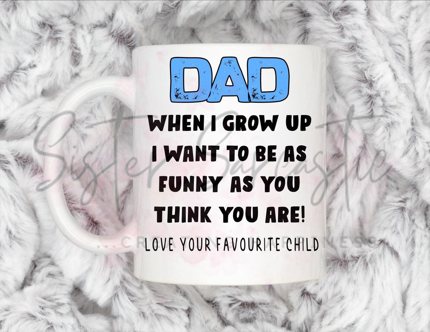 Dad Gift - Father’s Day - I Want To Be As Funny As You - Fathers Day - Funny Gift - Personalised Mug - Birthday Present - Gift For Dad