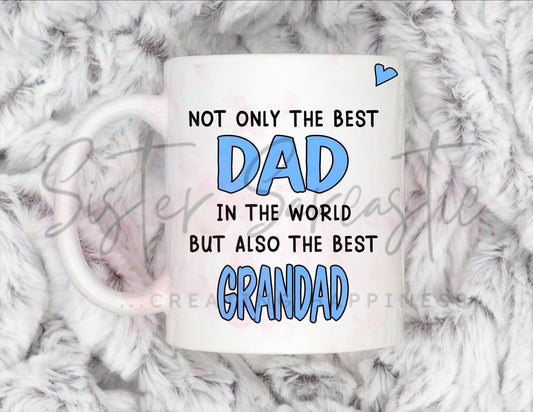 Dad Gift - Father’s Day - Best Dad And Grandad - Fathers Day - Funny Gift - Personalised Mug - Birthday Present - Gift For Dad