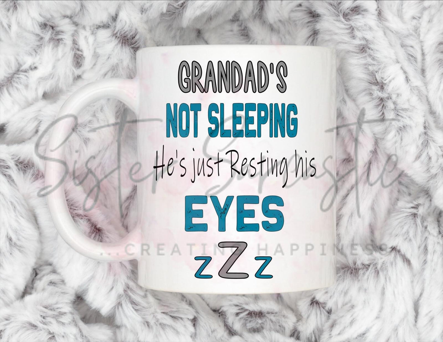 Grandad’s Not Sleeping He’s Resting His Eyes Mug - Personalised Gift -Christmas Gift - Birthday Gift - Father’s Day - Best Papa Gift