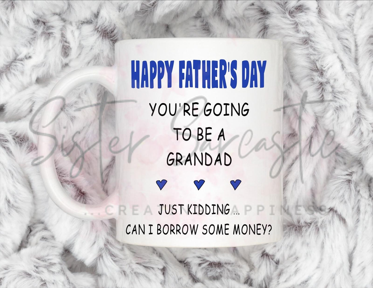 Dad Gift - Father’s Day - Can I Borrow Some Money - Fathers Day - Funny Gift - Personalised Mug - Birthday Present - Gift For Dad