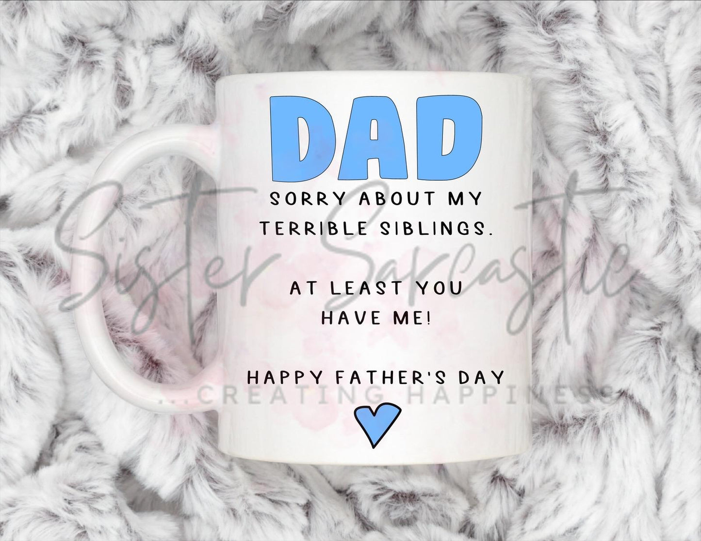 Dad Gift - Father’s Day - Sorry About My Terrible Siblings - Fathers Day - Funny Gift - Personalised Mug - Birthday Present