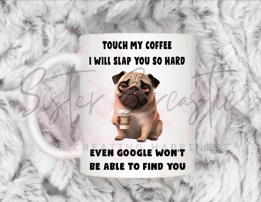 Dad Gift - Father’s Day - Don’t Touch My Coffee - Fathers Day - Funny Gift - Personalised Mug - Birthday Present - Gift For Him