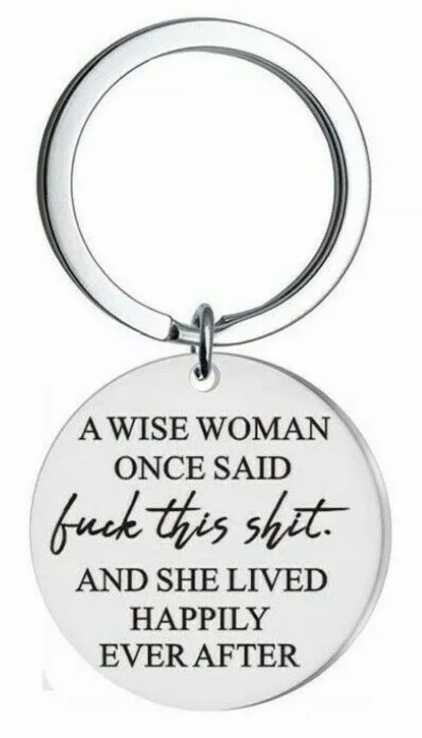 A Wise Woman ... Novelty Funny Keyring Keychain Girlfriend Mum Birthday Gift Present Christmas