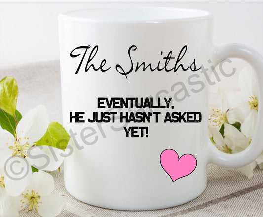 Married eventually when he proposes rude funny 11oz white mug cup Valentine’s  present boyfriend girlfriend partner birthday Christmas gift
