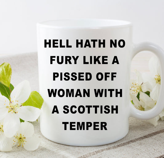 Scotland Scottish Woman Temper 11oz white ceramic mug birthday gift Christmas Present