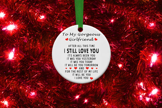To My Gorgeous Girlfriend Personalised Christmas Bauble Funny Gift Present Keepsake Novelty Christmas Tree Xmas For Her