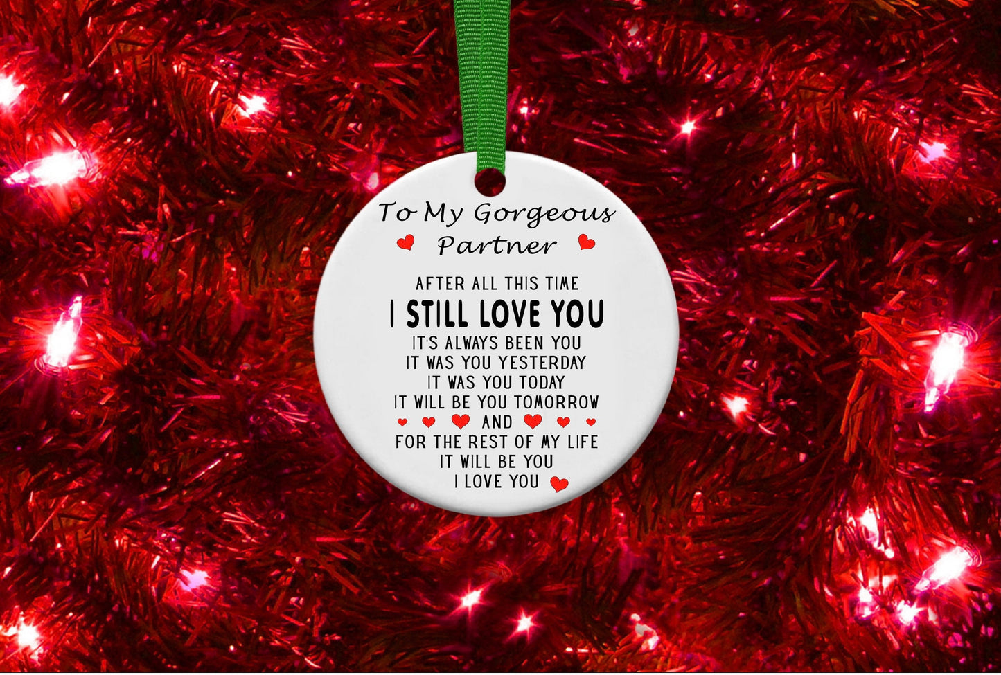 To My Gorgeous Partner Personalised Christmas Bauble Funny Gift Present Keepsake Novelty Christmas Tree Xmas For Her Him