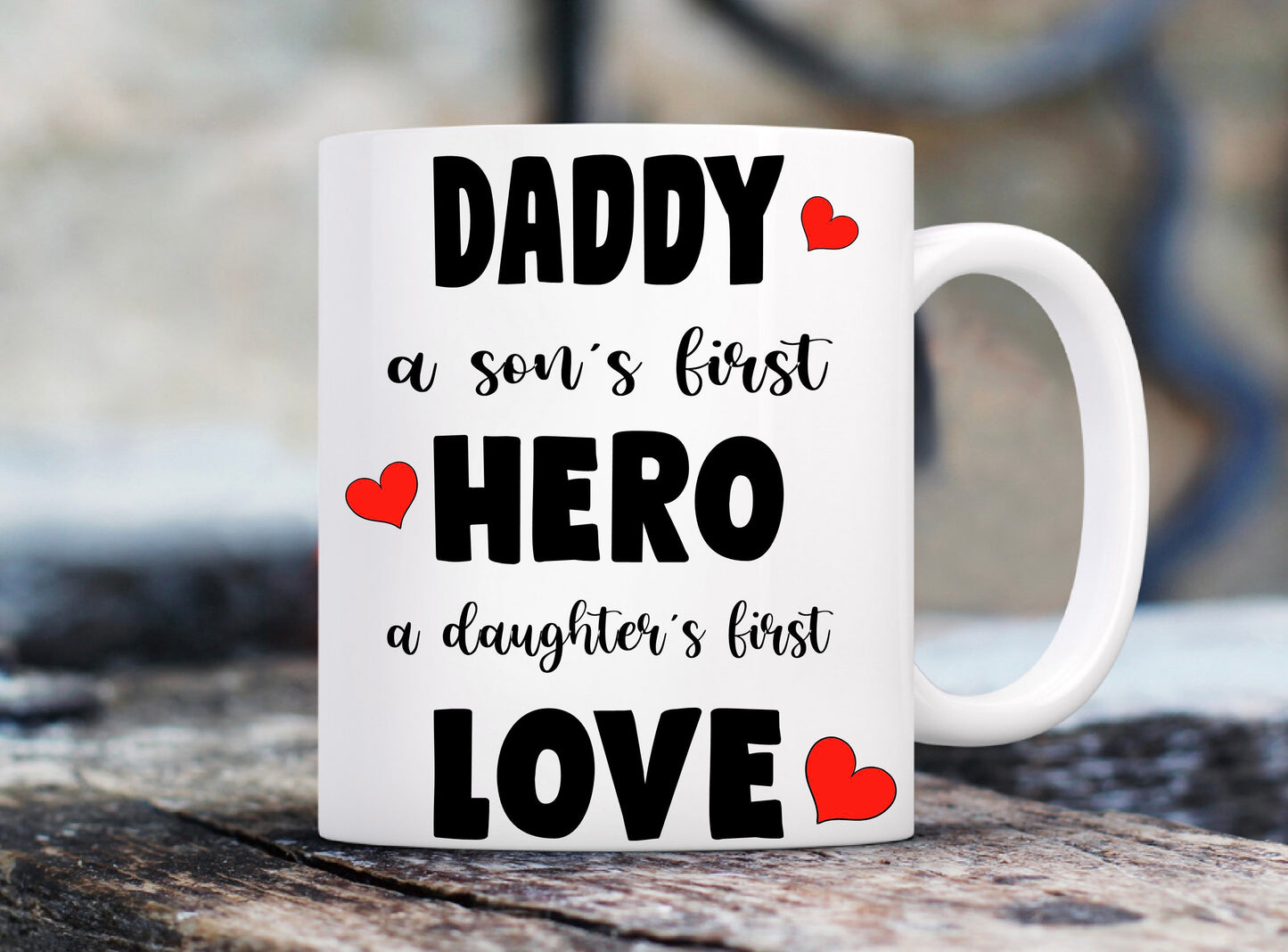Dad Daddy Son Hero Daughter First Love Father’s Day funny mug cup birthday present Christmas gift
