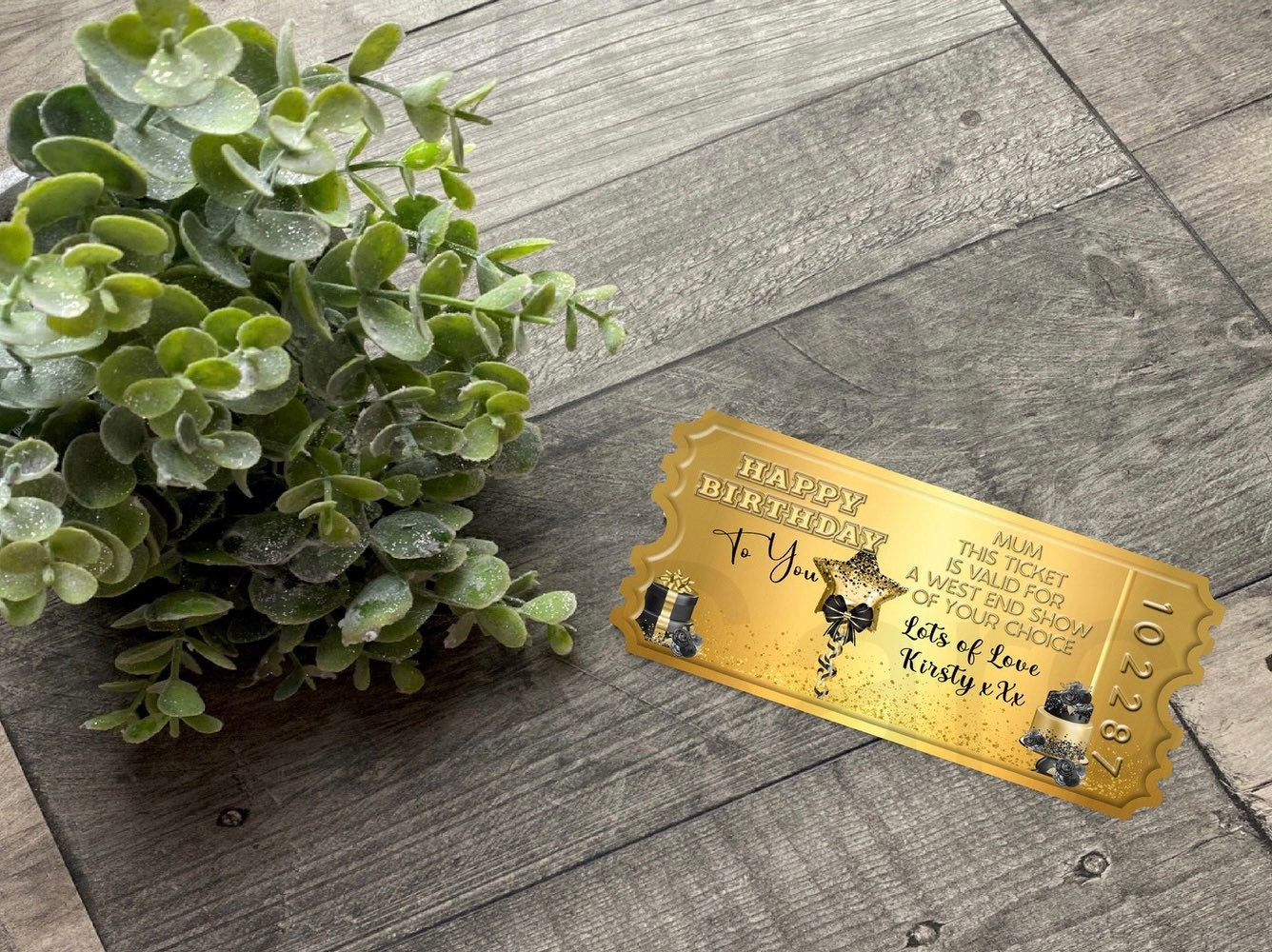 Personalised Invitation Ticket West End Show Birthday Gift Mum Dad Friend Sister Wife Boyfriend Keepsake Gift Present
